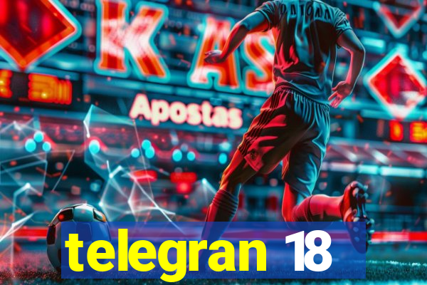 telegran 18